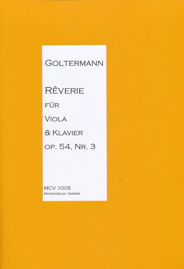 Georg Goltermann, 1824-1898 Réverie für Viola und Klavi  
